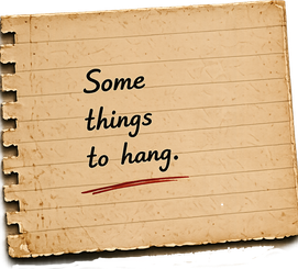 Some things to hang